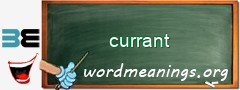 WordMeaning blackboard for currant